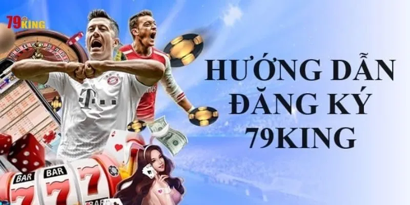 Hình ảnh Dang Ky Dang Nhap 79king 2 trong bài viết Đăng ký đăng nhập 79King: Hướng dẫn chi tiết từ A-Z. Đăng ký đăng nhập 79King: Hướng dẫn chi tiết từ A-Z